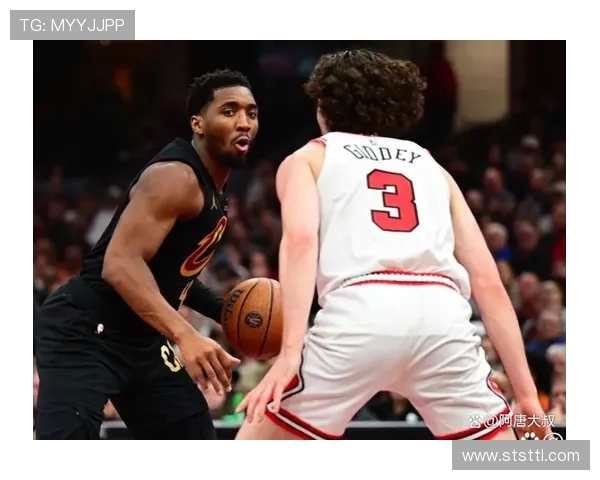 NBA公牛对骑士精彩直播回顾与赛后分析尽在这里