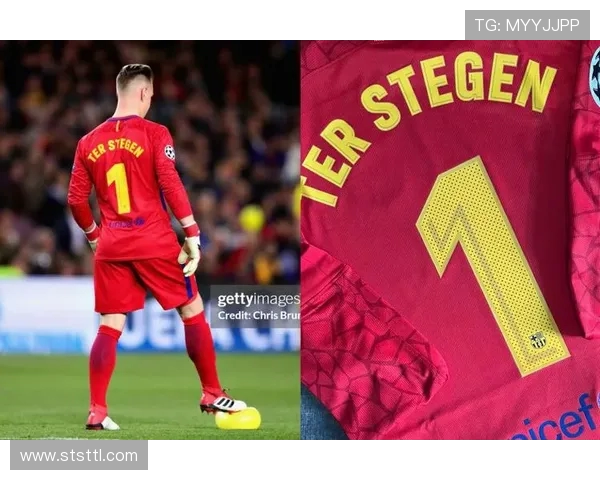 特尔施特根的守门传奇与巴萨辉煌之路的完美交织