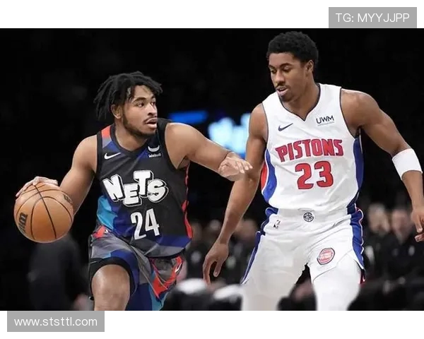 篮网与活塞精彩对决360直播全程回顾与分析尽在此处 篮网与活塞精彩对决360直播全程回顾与分析尽在此处